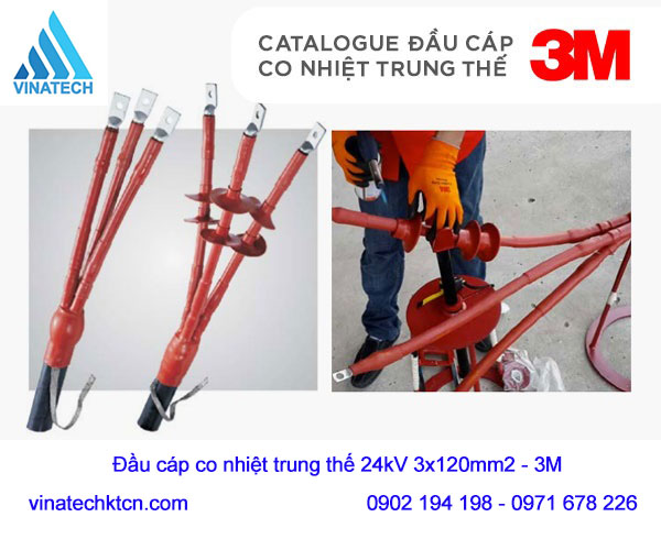 ĐẦU CÁP CO NHIỆT TRUNG THẾ 3 PHA 24kV 3x120mm2 3M